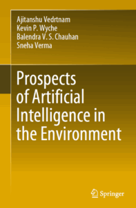 Prospects of Artificial Intelligence in the Environment